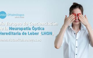 Día Europeo de Concienciación de la Neuropatía Óptica Hereditaria de Leber (LHON)